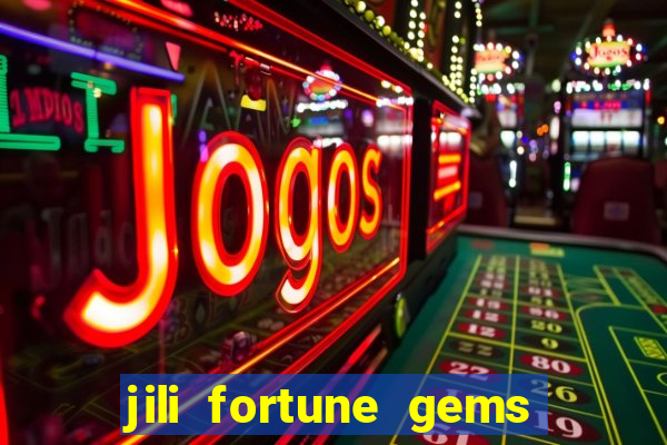 jili fortune gems 2 demo